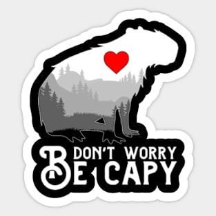 Don't Worry | Be Capy | Capybara Sticker